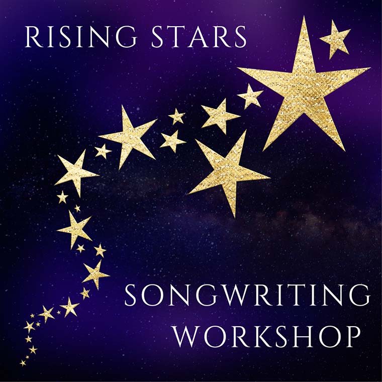 Rising Stars Songwriting Workshop