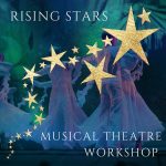 Rising Stars - Musical Theatre Dance Workshop