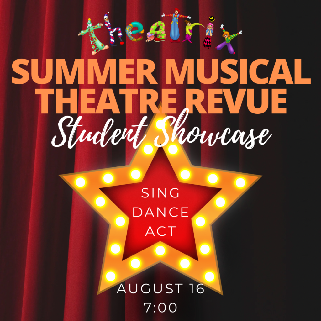 Theatrix Summer Musical Theatre Revue